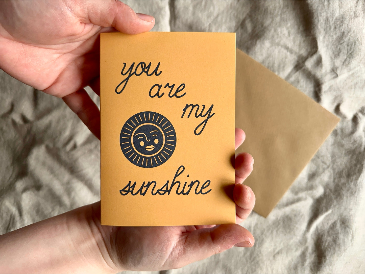 'You Are My Sunshine' Greeting Card on Recycled paper